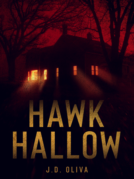 Title details for Hawk Hallow by J.D. Oliva - Wait list